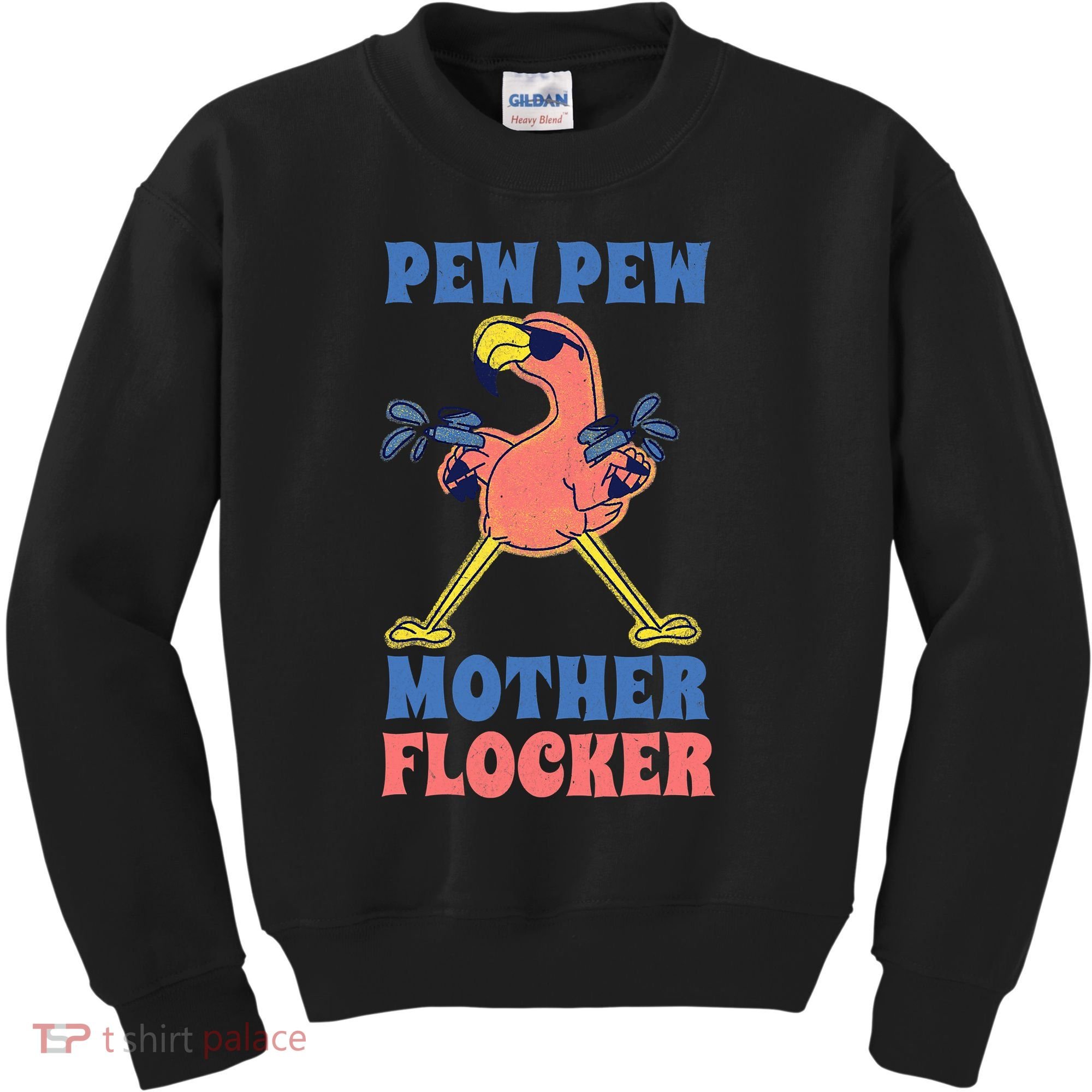 Pew Pew Mother Flocker Funny Cool Flamingo Kids Sweatshirt