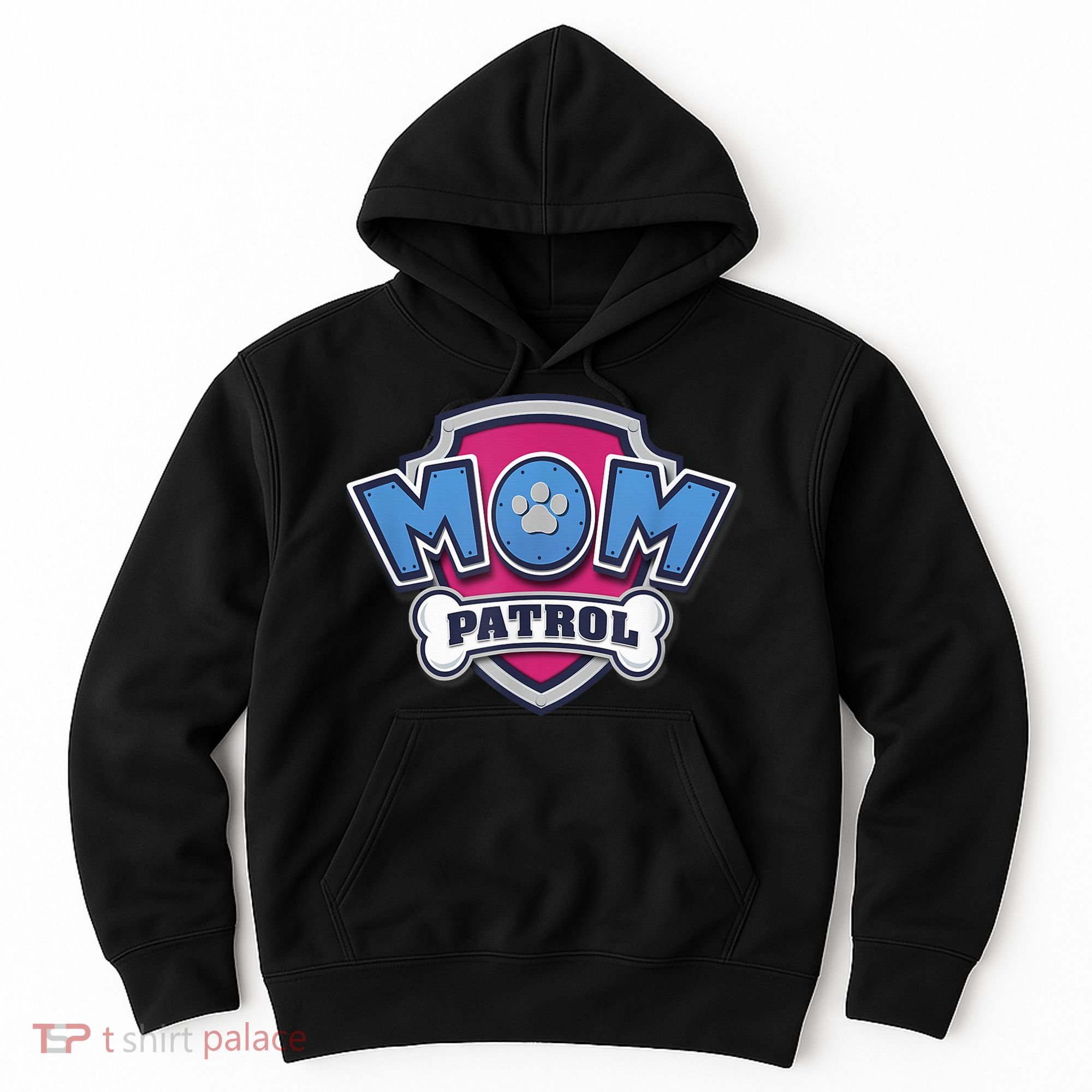  MotherS Day Mom Patrol Badge Hoodie