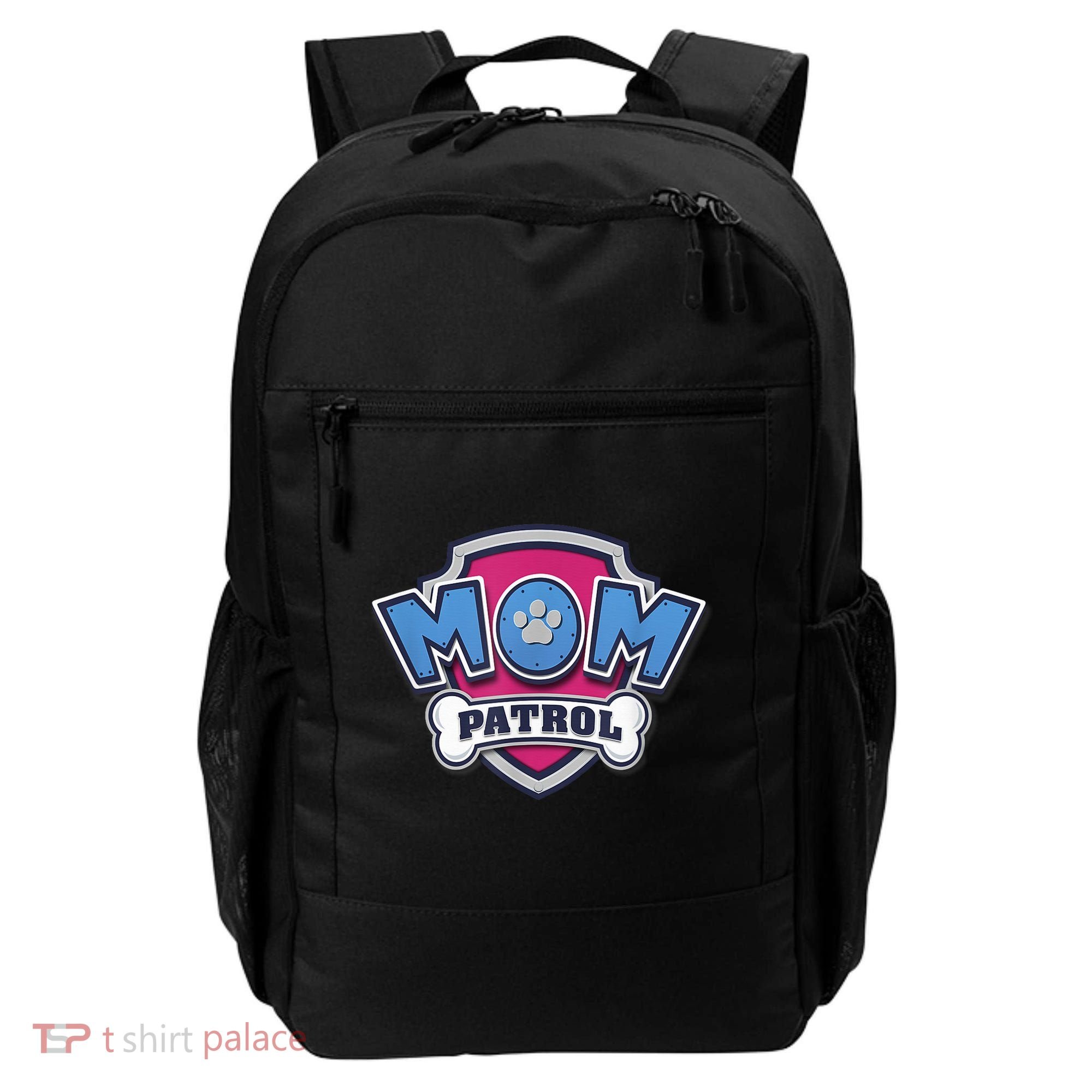  MotherS Day Mom Patrol Badge Backpack