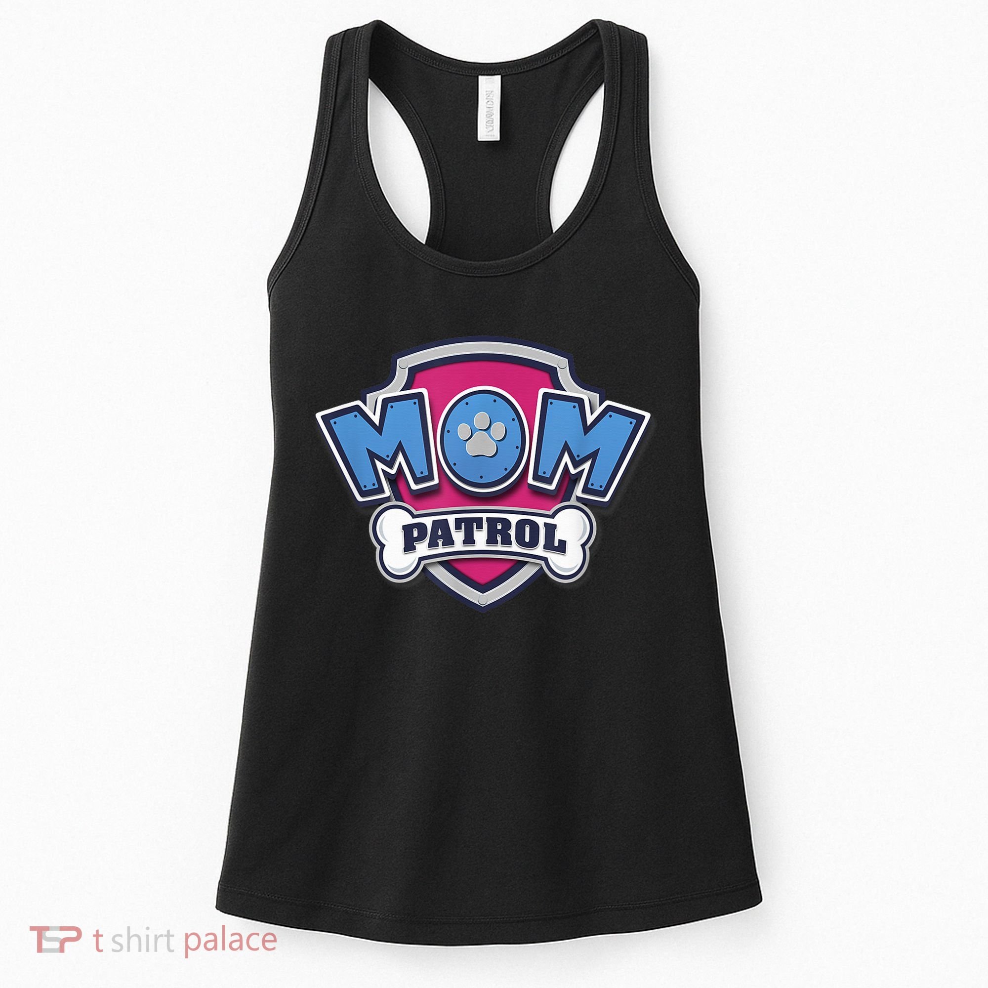  MotherS Day Mom Patrol Badge Women's Tank Top