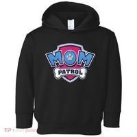  MotherS Day Mom Patrol Badge Toddler Hoodie thumb 0