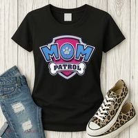  MotherS Day Mom Patrol Badge Women's T-Shirt thumb 3