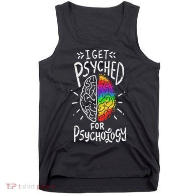 Psyched Psychology Major Student Tank Top