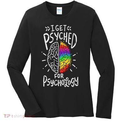 Psyched Psychology Major Student Women's Long Sleeve Shirt
