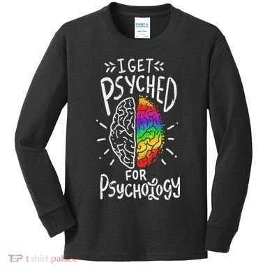 Psyched Psychology Major Student Kids Long Sleeve Shirt