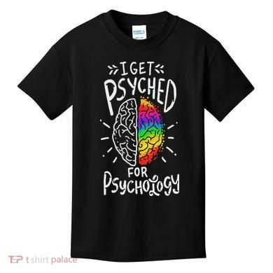 Psyched Psychology Major Student Kids T-Shirt