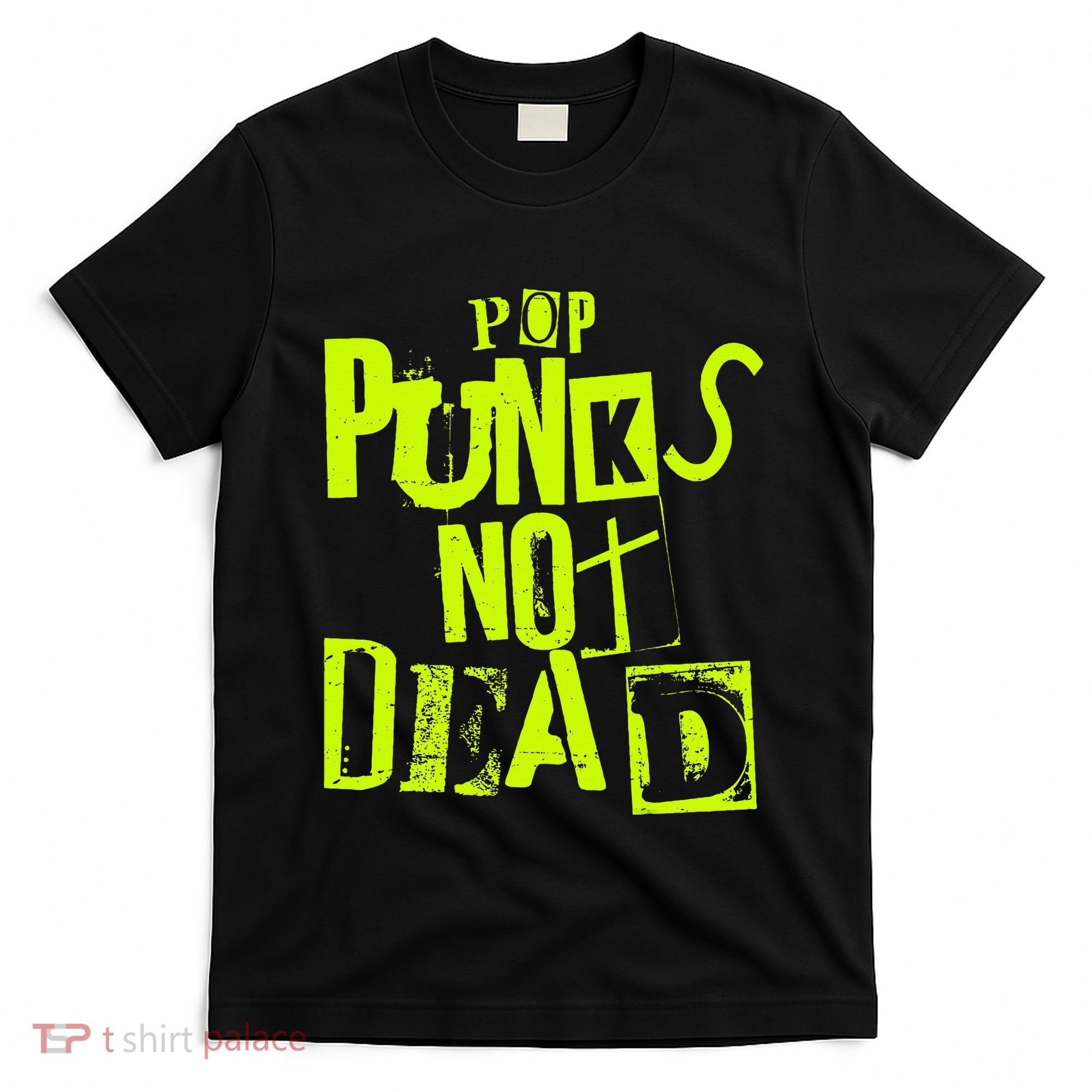 Pop Punks Not Dead Vintage Grunge Pop Punk Is Not Dead T-Shirt
