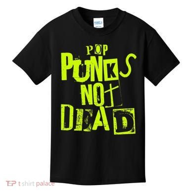 Pop Punks Not Dead Vintage Grunge Pop Punk Is Not Dead Kids T-Shirt