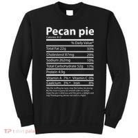 Pecan Pie Nutrition Facts Funny Thanksgiving Sweatshirt thumb 0