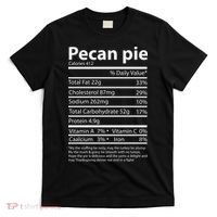 Pecan Pie Nutrition Facts Funny Thanksgiving T-Shirt thumb 0