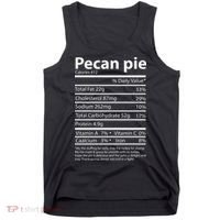 Pecan Pie Nutrition Facts Funny Thanksgiving Tank Top thumb 0