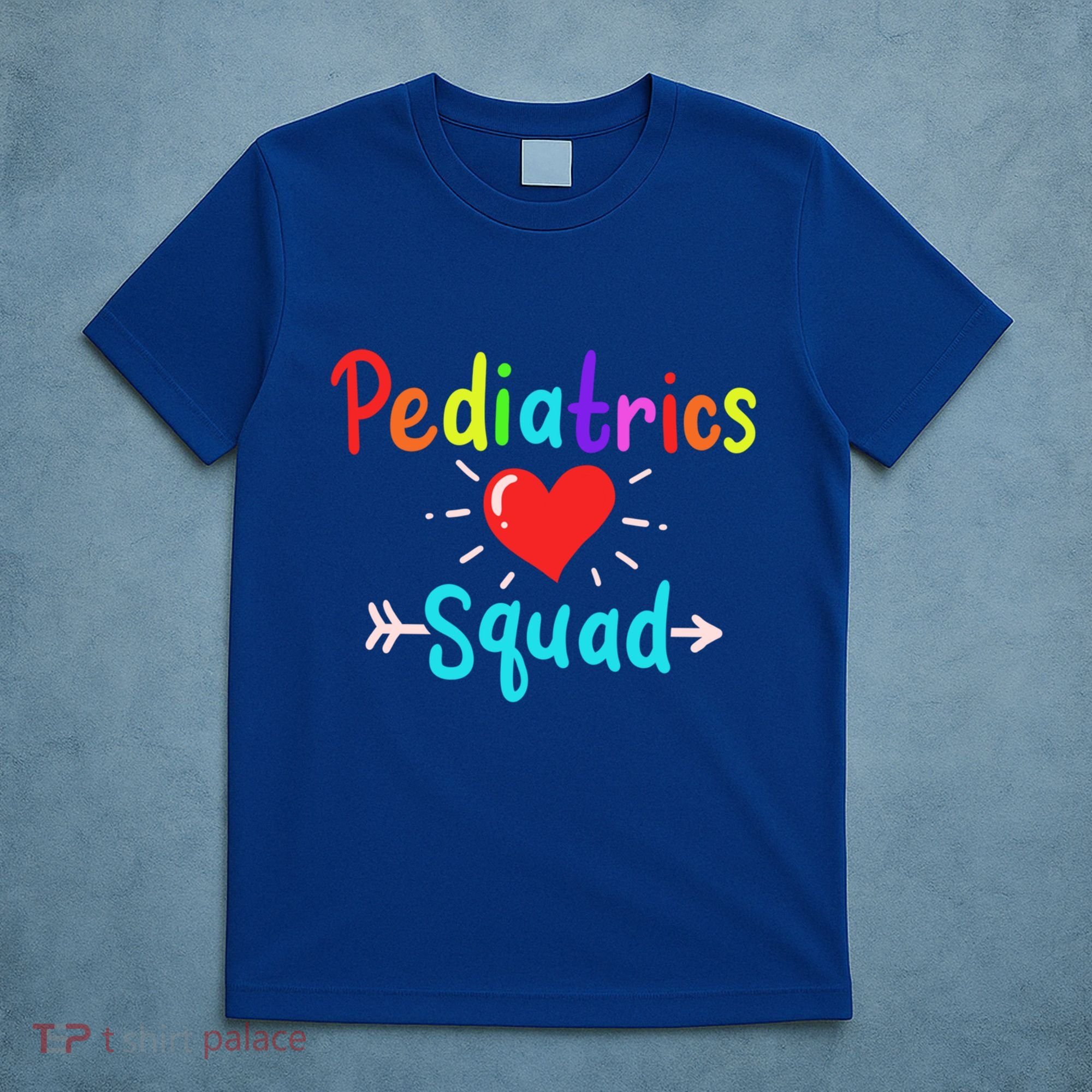 Pediatrics Pediatrician Nurse Doctor Gift T-Shirt