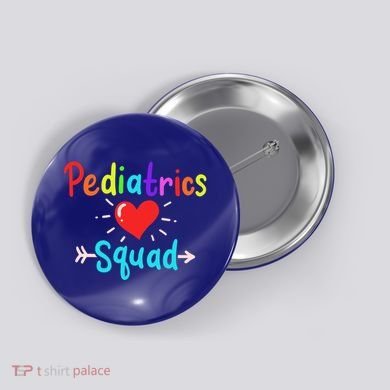 Pediatrics Pediatrician Nurse Doctor Gift Button