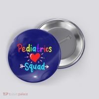 Pediatrics Pediatrician Nurse Doctor Gift Button thumb 0