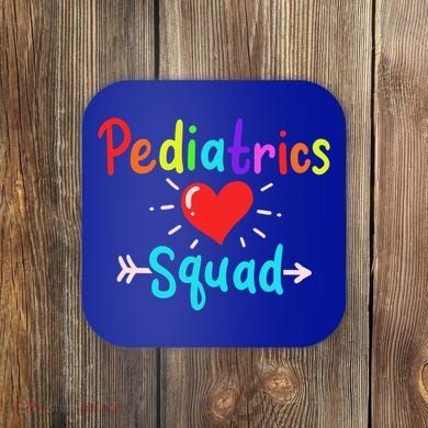 Pediatrics Pediatrician Nurse Doctor Gift Coaster