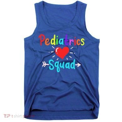 Pediatrics Pediatrician Nurse Doctor Gift Tank Top