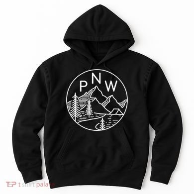 PNW Pacific Northwest Outdoors Trees Mountain Hoodie