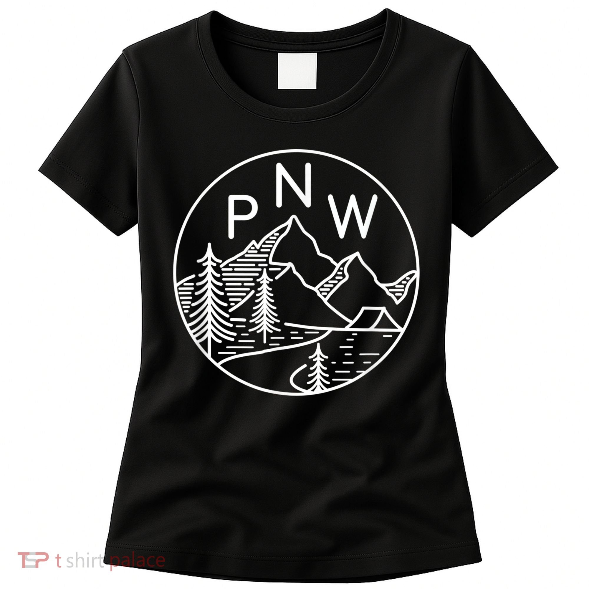 PNW Pacific Northwest Outdoors Trees Mountain Women's T-Shirt
