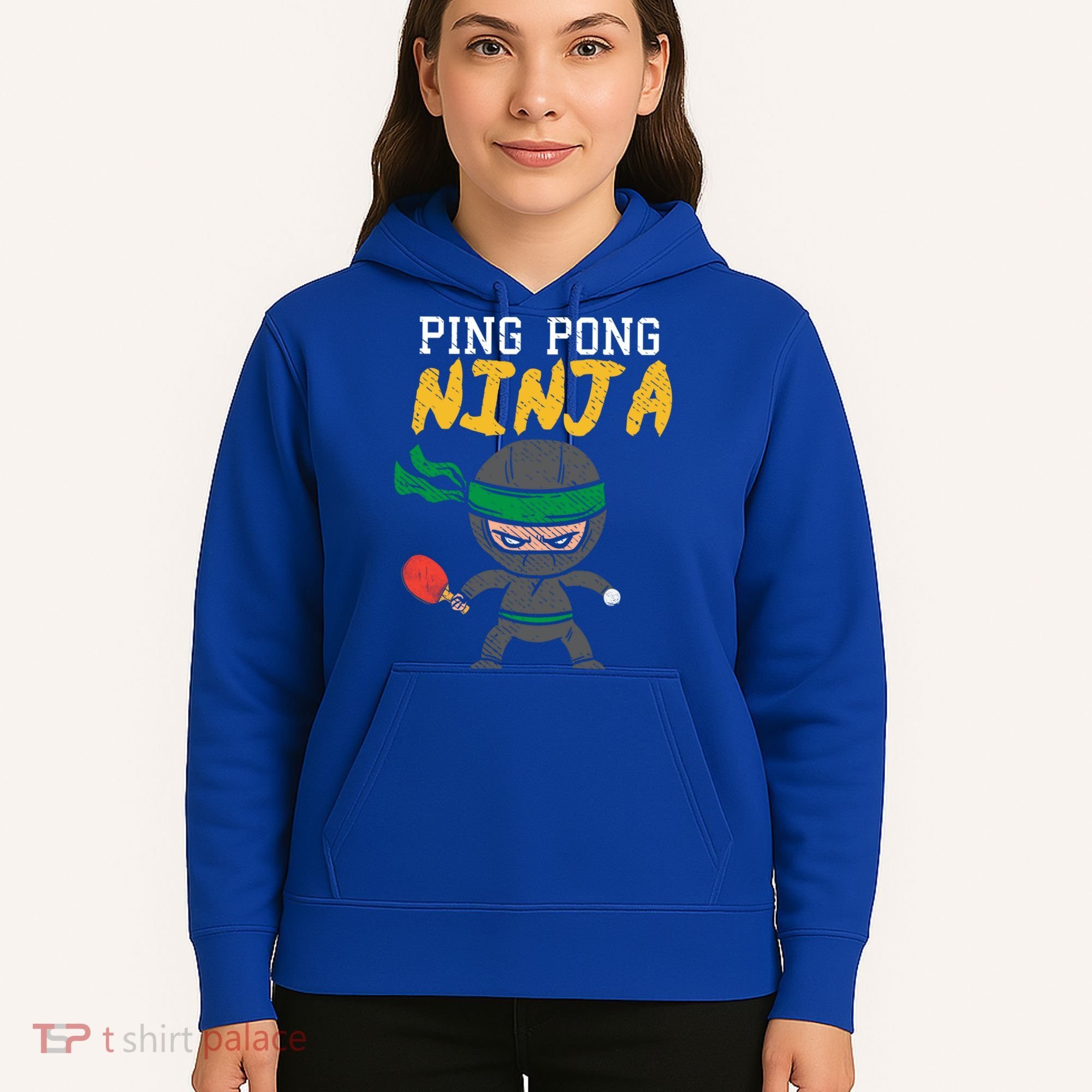Ping Pong Ninja Table Tennis Gift Hoodie