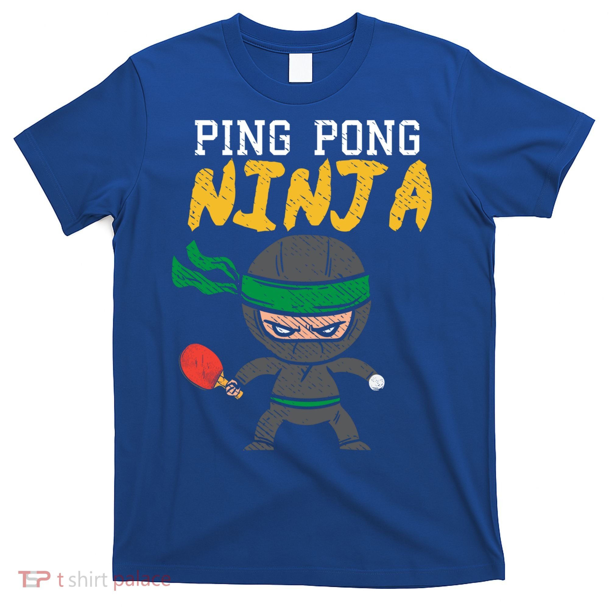 Ping Pong Ninja Table Tennis Gift T-Shirt