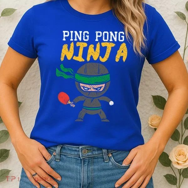 Ping Pong Ninja Table Tennis Gift Women's T-Shirt