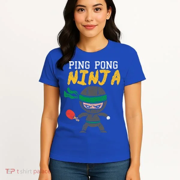 Ping Pong Ninja Table Tennis Gift Women's T-Shirt