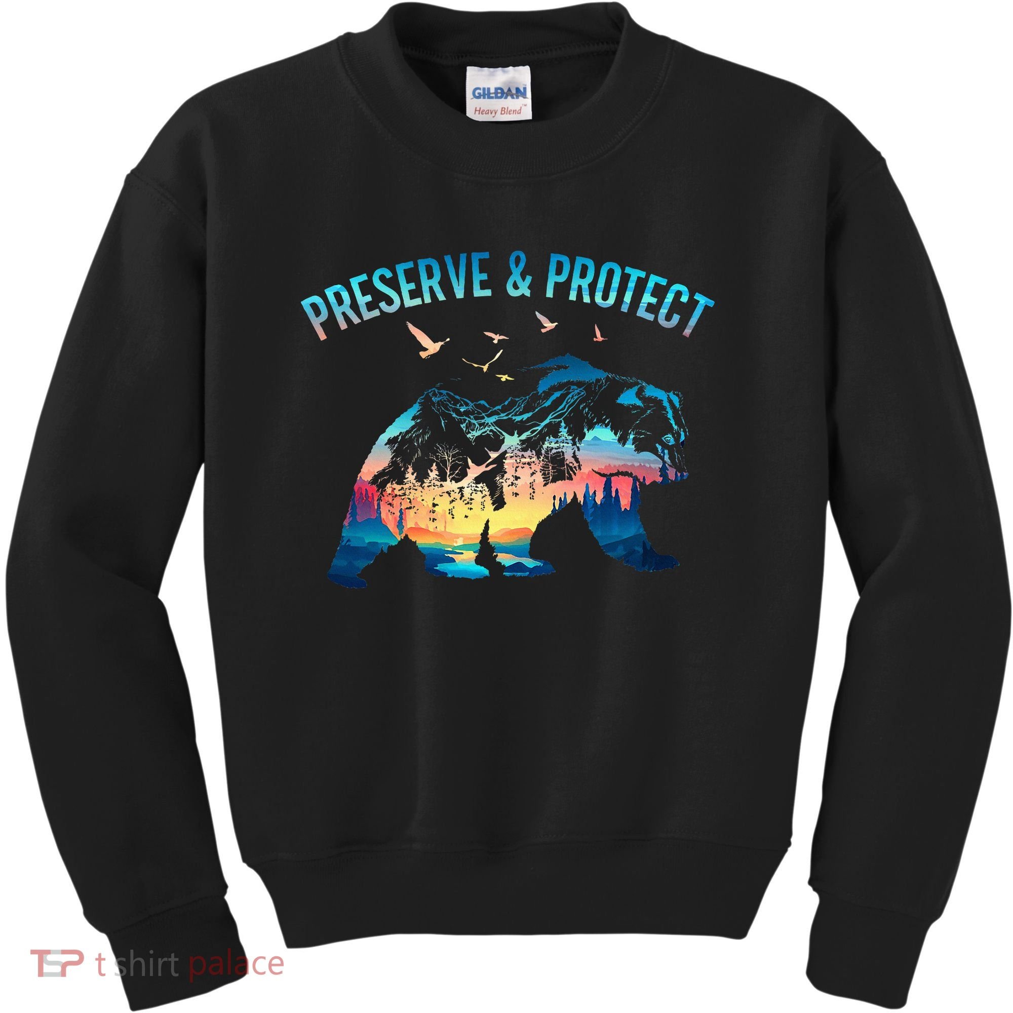Preserve & Protect National Park Nature Forest Bear Wildlife Kids Sweatshirt