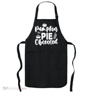 Pumpkin Pie Obsessed Apron