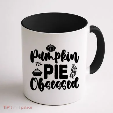Pumpkin Pie Obsessed Coffee Mug back