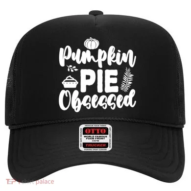 Pumpkin Pie Obsessed Hat