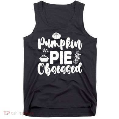 Pumpkin Pie Obsessed Tank Top