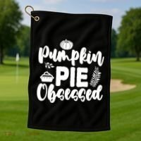 Pumpkin Pie Obsessed Golf Towel thumb 1
