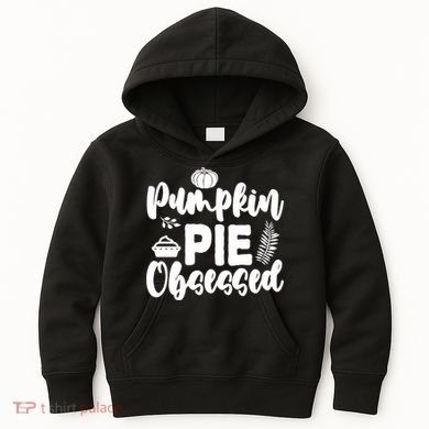 Pumpkin Pie Obsessed Kids Hoodie