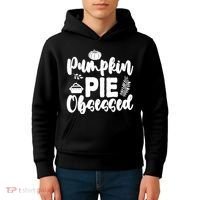 Pumpkin Pie Obsessed Kids Hoodie thumb 4