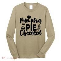 Pumpkin Pie Obsessed Long Sleeve Shirt thumb 0