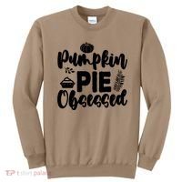 Pumpkin Pie Obsessed Sweatshirt thumb 0