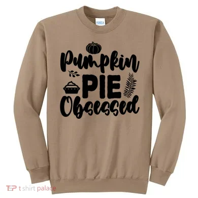 Pumpkin Pie Obsessed Sweatshirt
