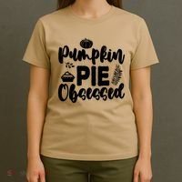 Pumpkin Pie Obsessed T-Shirt thumb 4