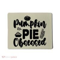Pumpkin Pie Obsessed Mousepad thumb 0
