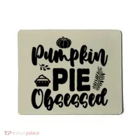 Pumpkin Pie Obsessed Mousepad thumb 0