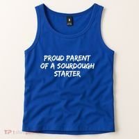 Proud Parent Of A Sourdough Starter Sourdough Baker Gift Tank Top thumb 2