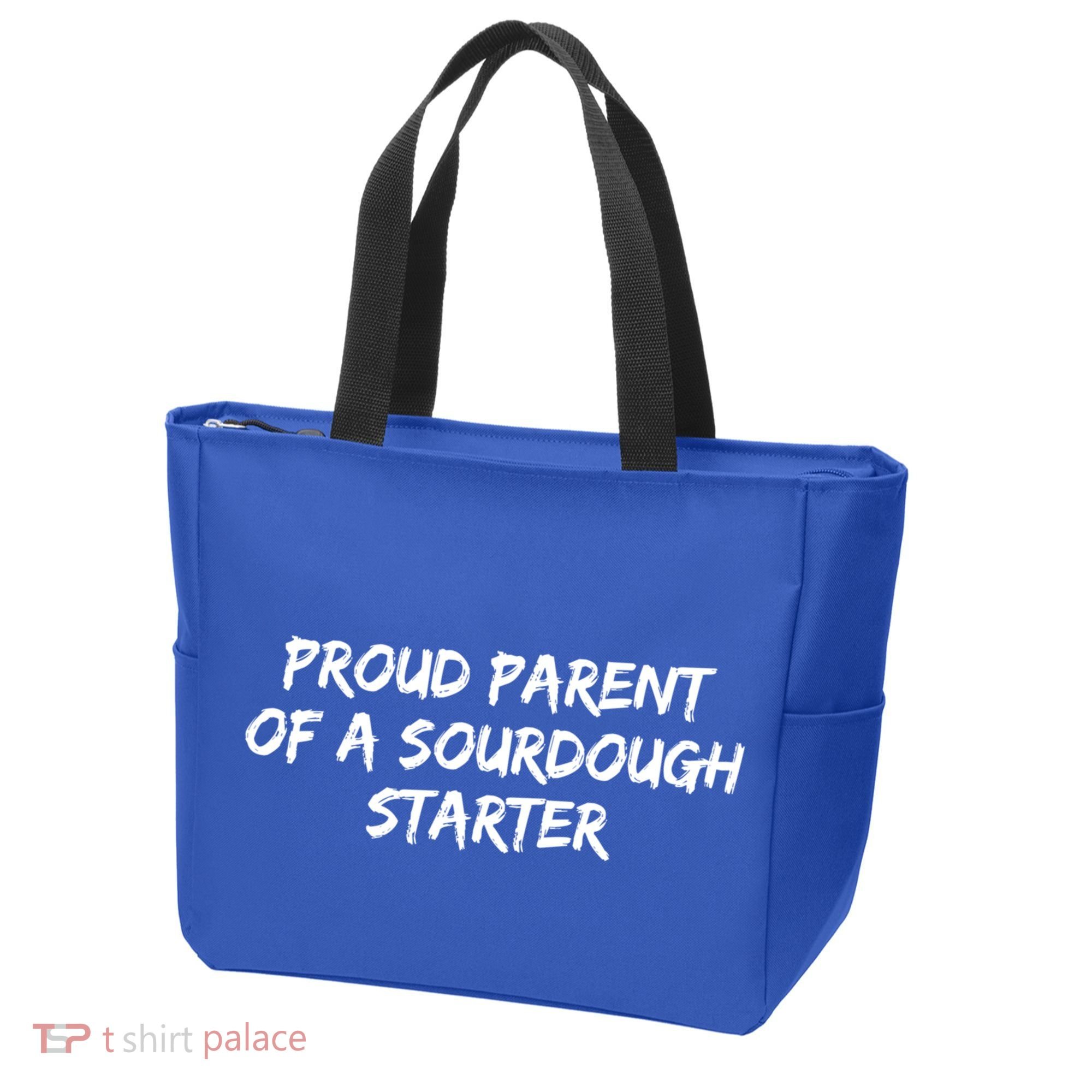 Proud Parent Of A Sourdough Starter Sourdough Baker Gift Tote Bag