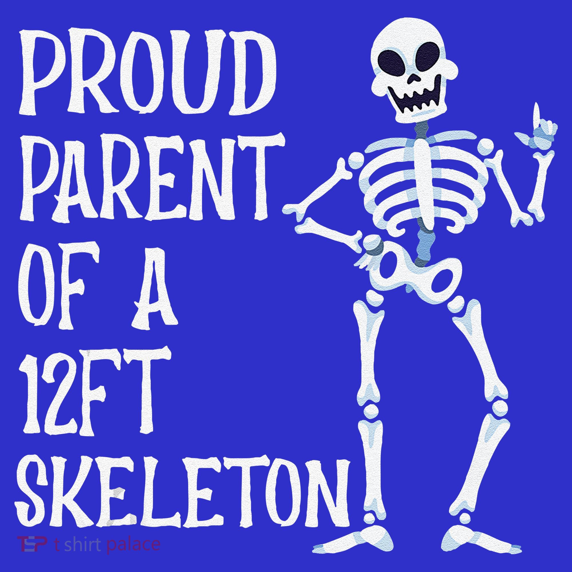 Proud Parent Of A 12 Foot Skeleton Funny Halloween Costume Mousepad