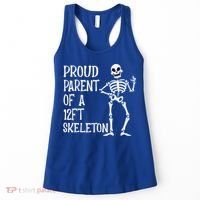 Proud Parent Of A 12 Foot Skeleton Funny Halloween Costume Women's Tank Top thumb 0