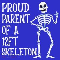 Proud Parent Of A 12 Foot Skeleton Funny Halloween Costume Women's Tank Top thumb 5