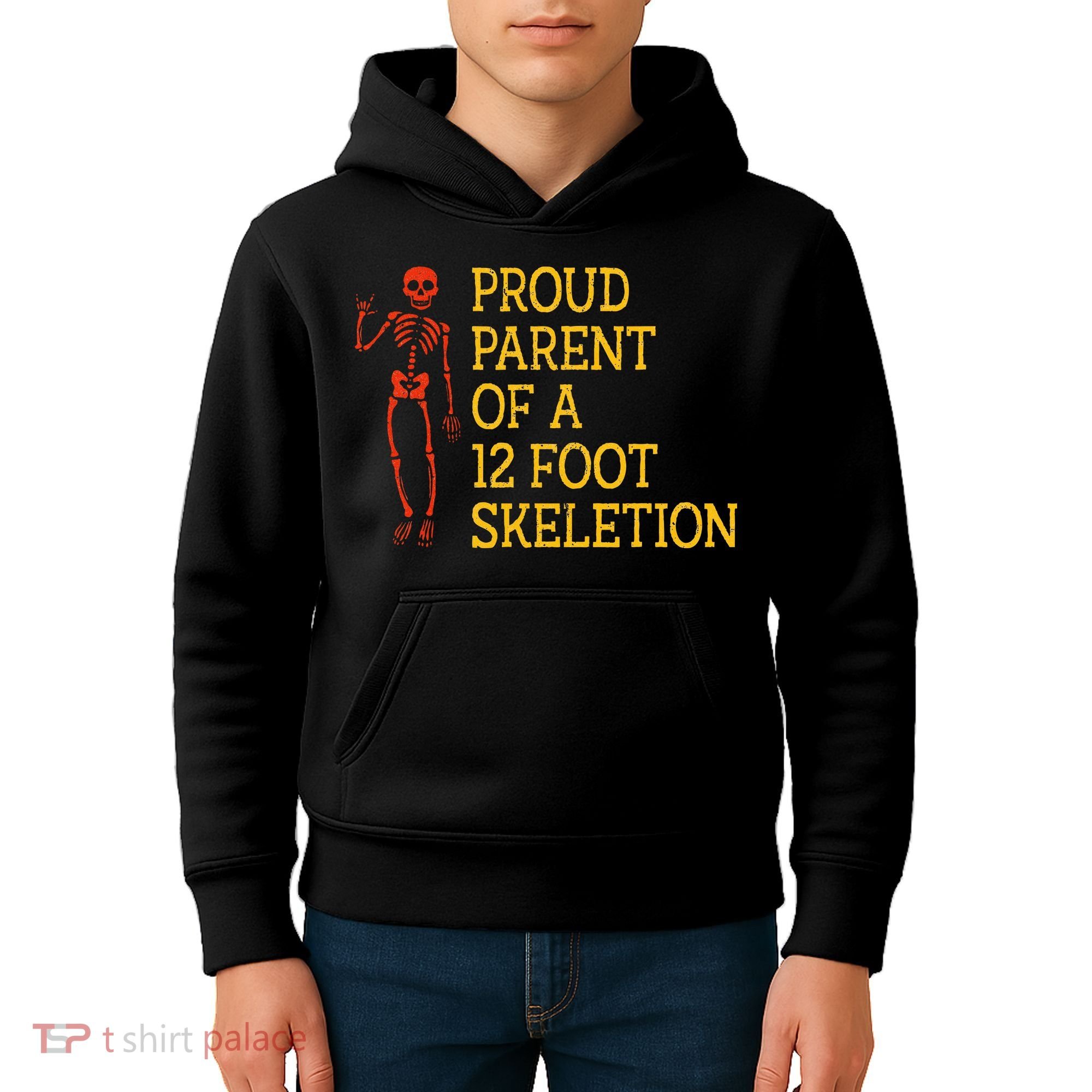 Proud Parent Of A 12 Foot Skeleton Kids Hoodie