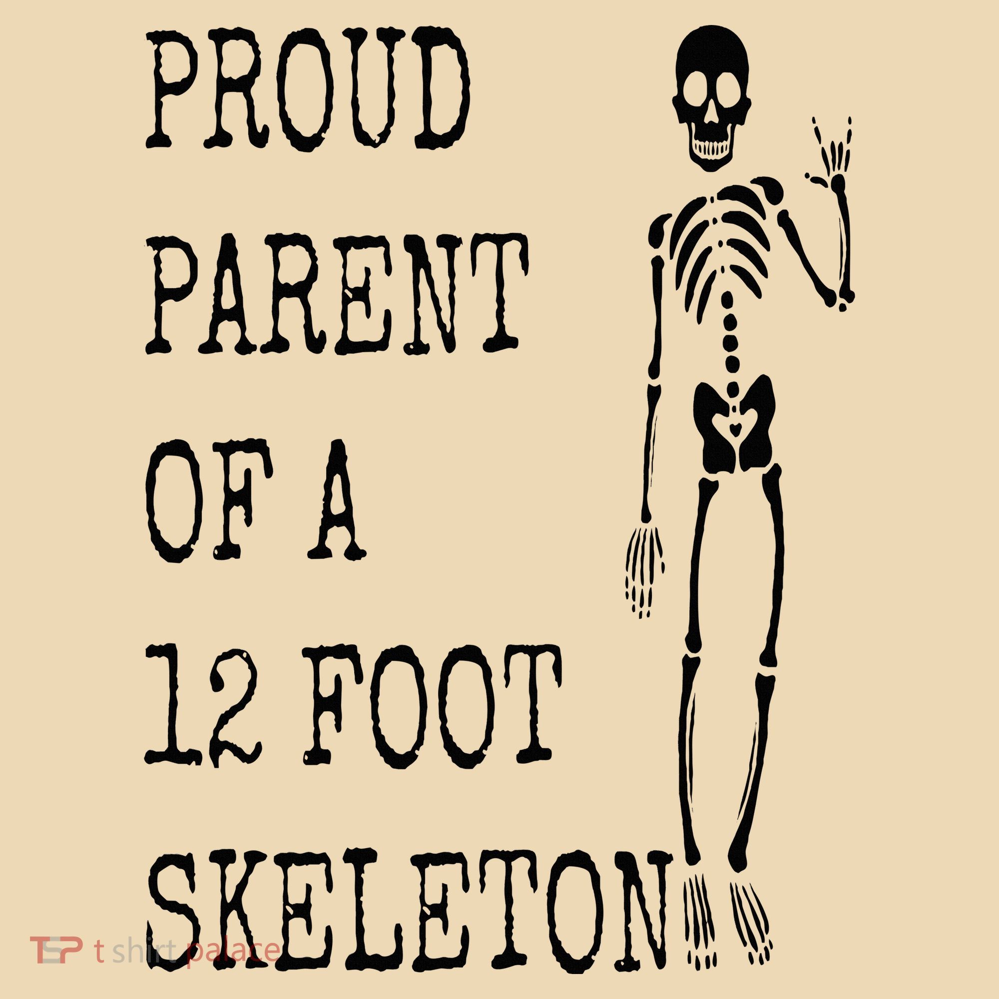 Proud parent of a 12 foot skeleton Tote Bag