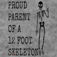 Proud parent of a 12 foot skeleton Toddler Hoodie thumb 2