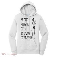 Proud parent of a 12 foot skeleton Women's Hoodie thumb 0
