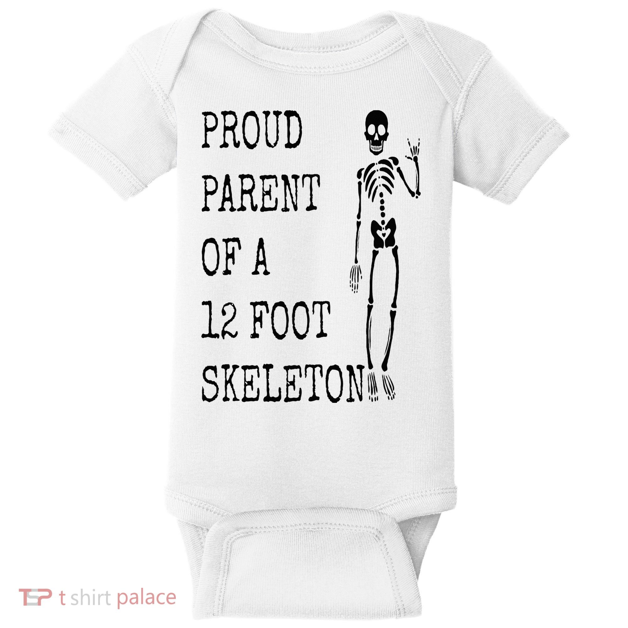 Proud parent of a 12 foot skeleton Baby Bodysuit